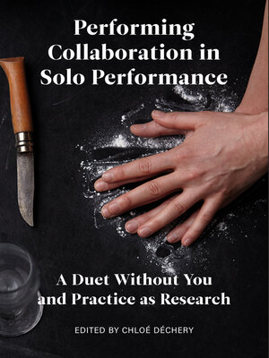 cover image of Performing Collaboration in Solo Performance